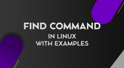 Find Command in Linux